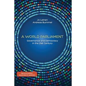 Leinen, Jo A World Parliament: Governance and Democracy in the 21st Century Leinen, Jo A World Parliament: Governance and Democracy in the 21st Century