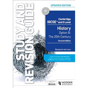 Harrison, Benjamin Cambridge IGCSE and O Level History Study and Revision Guide, Second Edition Harrison, Benjamin Cambridge IGCSE and O Level History Study and Revision Guide, Second Edition