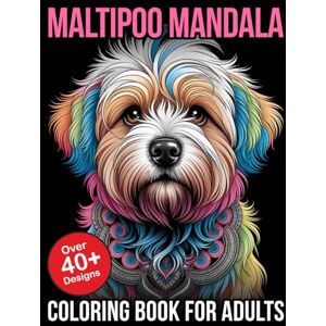 365, Coloring Maltipoo Mandala Coloring Book For Adults 365, Coloring Maltipoo Mandala Coloring Book For Adults