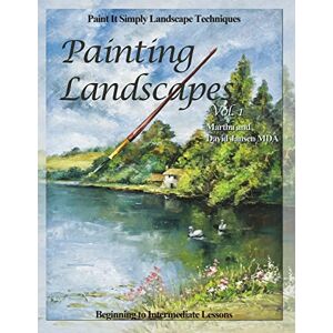 Jansen MDA, David Painting Landscapes vol. 1: Paint It Simply Landscape Techniques Jansen MDA, David Painting Landscapes vol. 1: Paint It Simply Landscape Techniques