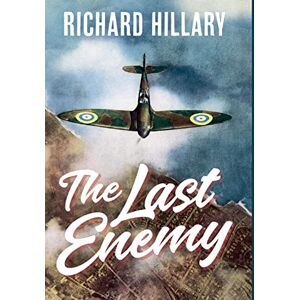 Hillary, Richard The Last Enemy Hillary, Richard The Last Enemy