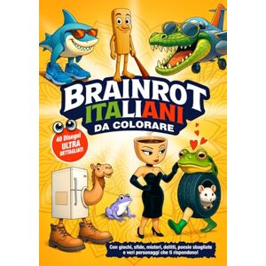 mp4, @piediumani. BRAINROT ITALIANI da colorare: 110 pagine Disegni dettagliati, giochi surreali, indovinelli e misteri da perderci la testa!Direttamente dal mondo dei Brainrot Italiani mp4, @piediumani. BRAINROT ITALIANI da colorare: 110 pagine Disegni dettagliati, giochi surreali, indovinelli e misteri da perderci la testa!Direttamente dal mondo dei Brainrot Italiani