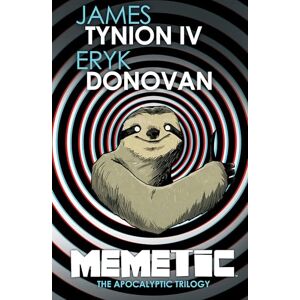 Tynion IV, James Memetic: The Apocalyptic Trilogy Deluxe Edition Tynion IV, James Memetic: The Apocalyptic Trilogy Deluxe Edition