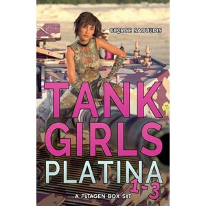 Saoulidis, George Tank Girls Box Set: Platina 1-3 Saoulidis, George Tank Girls Box Set: Platina 1-3