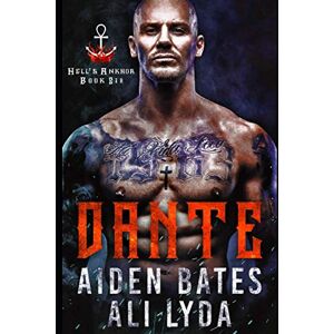 Bates, Aiden Dante (Hell's Ankhor) Bates, Aiden Dante (Hell's Ankhor)