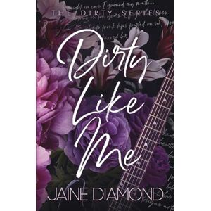 Diamond, Jaine Dirty Like Me: Special Edition: 1 (Dirty Special Editions) Diamond, Jaine Dirty Like Me: Special Edition: 1 (Dirty Special Editions)