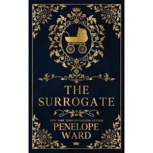 Ward, Penelope The Surrogate: (Special Edition) Ward, Penelope The Surrogate: (Special Edition)
