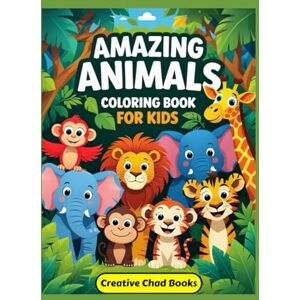 Creative Labs Amazing Animals Coloring Book for Kids: 50 Fun and Easy Coloring Pages with Interesting Facts for Ages 4–8 Creative Labs Amazing Animals Coloring Book for Kids: 50 Fun and Easy Coloring Pages with Interesting Facts for Ages 4–8