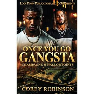 Robinson Once You Go Gangsta Robinson Once You Go Gangsta