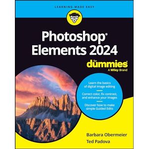 Obermeier, Barbara Photoshop Elements 2024 For Dummies (For Dummies: Learning Made Easy) Obermeier, Barbara Photoshop Elements 2024 For Dummies (For Dummies: Learning Made Easy)