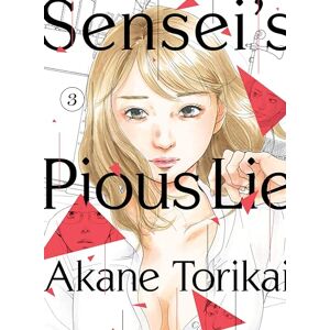 Torikai Sensei's Pious Lie 3 Torikai Sensei's Pious Lie 3