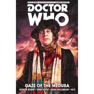 Rennie Doctor Who: The Fourth Doctor Volume 1- Gaze of the Medusa: The Fourth Doctor: Gaze of the Medusa: 0 Rennie Doctor Who: The Fourth Doctor Volume 1- Gaze of the Medusa: The Fourth Doctor: Gaze of the Medusa: 0