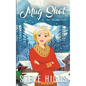Higgs, Steve Mug Shot: 7 (Patricia Fisher Series 2) Higgs, Steve Mug Shot: 7 (Patricia Fisher Series 2)