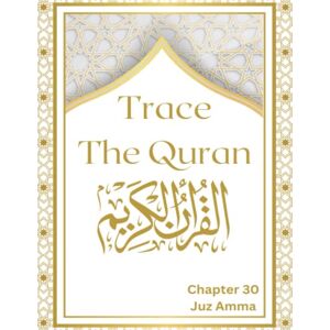 innov, joury Trace The Quran: Juz Amma Quran Tracing Book,Read, Learn and Write The Quran With Arabic calligraphy ,Ramadan Gift for Muslims innov, joury Trace The Quran: Juz Amma Quran Tracing Book,Read, Learn and Write The Quran With Arabic calligraphy ,Ramadan Gift for Muslims