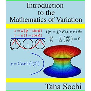 Sochi, Taha Introduction to the Mathematics of Variation Sochi, Taha Introduction to the Mathematics of Variation
