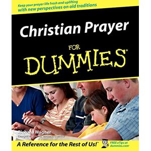 Wagner, Richard Christian Prayer For Dummies Wagner, Richard Christian Prayer For Dummies