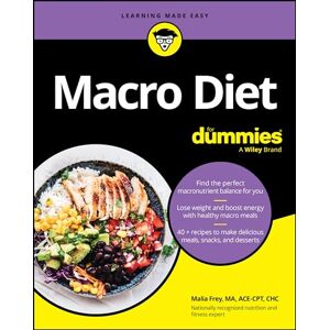 Frey, Malia Macro Diet For Dummies Frey, Malia Macro Diet For Dummies