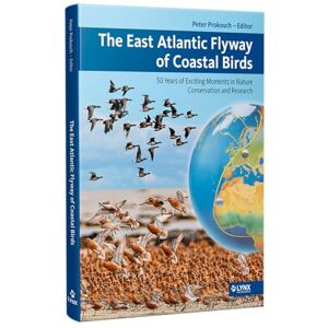 The East Atlantic Flyway of Coastal Birds: 50 Years of Exciting Moments in Nature Conservation and Research The East Atlantic Flyway of Coastal Birds: 50 Years of Exciting Moments in Nature Conservation and Research