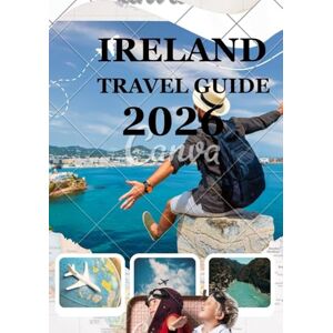Milton IRELAND TRAVEL GUIDE 2026: Your 2026 Adventure Through Ireland’s Heritage, Hospitality & Natural Beauty Milton IRELAND TRAVEL GUIDE 2026: Your 2026 Adventure Through Ireland’s Heritage, Hospitality & Natural Beauty