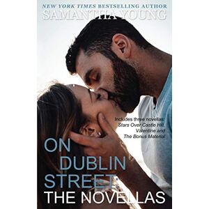 Young, Samantha On Dublin Street: The Novellas Young, Samantha On Dublin Street: The Novellas