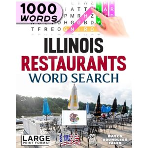 STATES OF AMERICA WORD SEARCH BOOKS Illinois Restaurants Word Search: Large Print STATES OF AMERICA WORD SEARCH BOOKS Illinois Restaurants Word Search: Large Print
