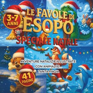 Gorilla, Goro Le Favole di Esopo Speciale Natale (Le Avventure di Piccola Stella (di Goro Gorilla)) Gorilla, Goro Le Favole di Esopo Speciale Natale (Le Avventure di Piccola Stella (di Goro Gorilla))