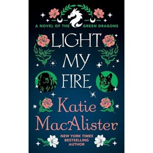 MacAlister, Katie Light My Fire MacAlister, Katie Light My Fire