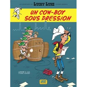 Jul Les Aventures de Lucky Luke d'après Morris Tome 11 Un cow-boy sous pression Jul Les Aventures de Lucky Luke d'après Morris Tome 11 Un cow-boy sous pression
