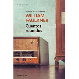 Faulkner, William Cuentos reunidos / Collected Stories of William Faulkner (Contemporánea) Faulkner, William Cuentos reunidos / Collected Stories of William Faulkner (Contemporánea)