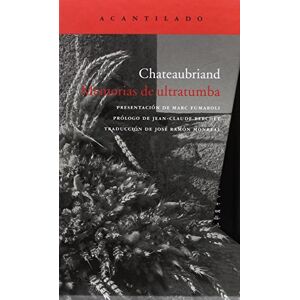 De Chateaubriand, Rene Memorias de ultratumba / Afterlife Memories De Chateaubriand, Rene Memorias de ultratumba / Afterlife Memories