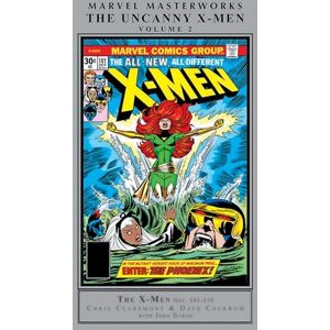Chris Claremont Marvel Masterworks: The Uncanny X-Men Vol. 2 (Marvel Masterworks, 2) Chris Claremont Marvel Masterworks: The Uncanny X-Men Vol. 2 (Marvel Masterworks, 2)