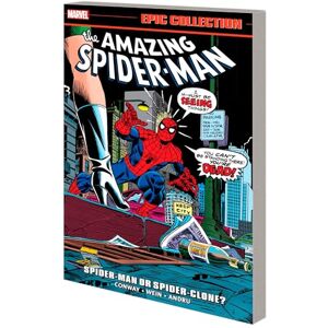Conway Amazing Spider-Man Epic Collection: Spider-Man or Spider-Clone? Conway Amazing Spider-Man Epic Collection: Spider-Man or Spider-Clone?