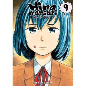 Ohtake, Masao Hinamatsuri Volume 09: 9 Ohtake, Masao Hinamatsuri Volume 09: 9