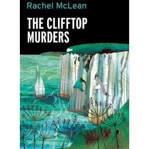 McLean, Rachel The Clifftop Murders: 2 (Dorset Crime) McLean, Rachel The Clifftop Murders: 2 (Dorset Crime)