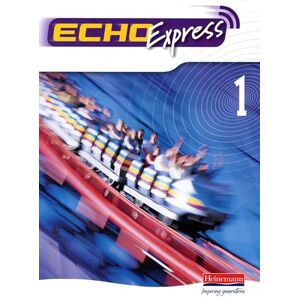 Williams, Steve Echo Express 1 Pupil Book Williams, Steve Echo Express 1 Pupil Book