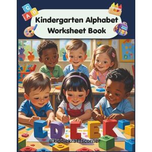 kiddiekraftscorner, @ Kindergarten Alphabet Worksheet Book: Learn and Play – One Letter at a Time! Get your little learners excited about the ABCs with this fun-filled Kindergarten Alphabet Worksheet Book. Pages: 27 kiddiekraftscorner, @ Kindergarten Alphabet Worksheet Book: Learn and Play – One Letter at a Time! Get your little learners excited about the ABCs with this fun-filled Kindergarten Alphabet Worksheet Book. Pages: 27
