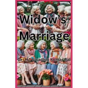 Pal, Dr. H S Swadhin Kumar Widow's Marriage Pal, Dr. H S Swadhin Kumar Widow's Marriage