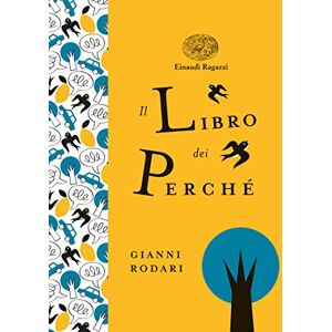 Rodari, Gianni Il libro dei perché Rodari, Gianni Il libro dei perché