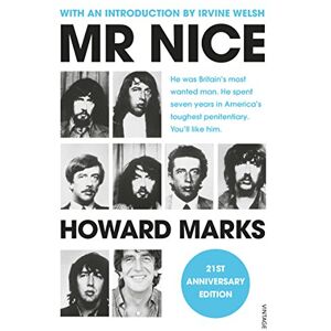Marks, Howard Mr Nice: 21st Anniversary Edition Marks, Howard Mr Nice: 21st Anniversary Edition