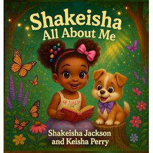 Jackson Shakeisha: All About Me Jackson Shakeisha: All About Me
