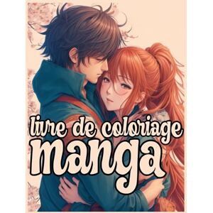 Studio, Ateya Livre de Coloriage Manga Romance Shojo et Anime Garçons Filles Kawaii Coloriage Manga Japonais Mignon: Coloriages Manga Kawaii : Romance Shojo et Héros Anime Adorables Studio, Ateya Livre de Coloriage Manga Romance Shojo et Anime Garçons Filles Kawaii Coloriage Manga Japonais Mignon: Coloriages Manga Kawaii : Romance Shojo et Héros Anime Adorables