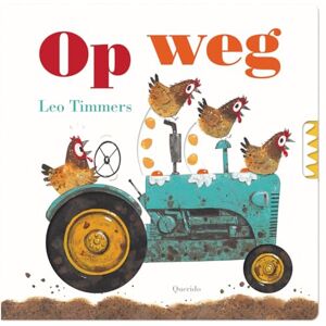 Timmers, Leo Op weg Timmers, Leo Op weg