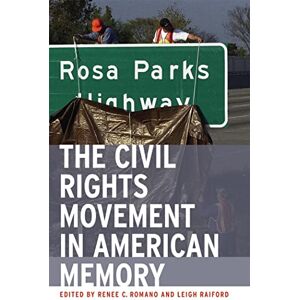 United The Civil Rights Movement in American Memory United The Civil Rights Movement in American Memory