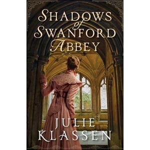 Klassen Shadows of Swanford Abbey Klassen Shadows of Swanford Abbey