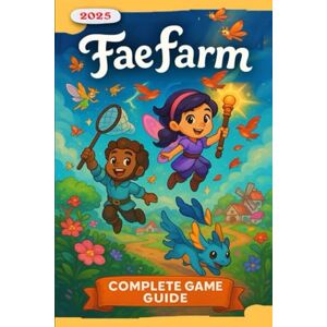 Debra Vance Fae Farm Complete Guide and Walkthrough (Udated 2025) Essential Tips, Tricks, Strategies and All You Need to Know Debra Vance Fae Farm Complete Guide and Walkthrough (Udated 2025) Essential Tips, Tricks, Strategies and All You Need to Know