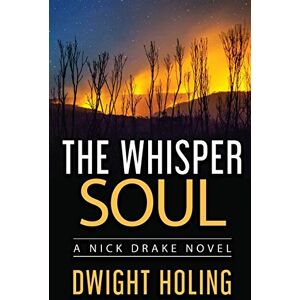 Holing, Dwight The Whisper Soul: 4 (The Nick Drake Mysteries) Holing, Dwight The Whisper Soul: 4 (The Nick Drake Mysteries)