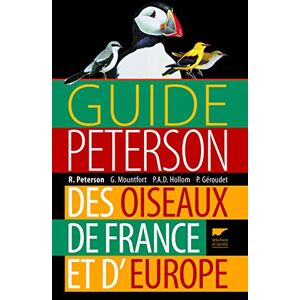 Hollom, Philippe Arthur Dominic Guide Peterson des oiseaux de France et d'Europe Hollom, Philippe Arthur Dominic Guide Peterson des oiseaux de France et d'Europe