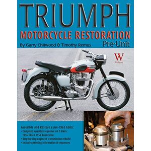 Remus, Timothy Triumph Motorcycle Restoration: Pre-Unit Remus, Timothy Triumph Motorcycle Restoration: Pre-Unit