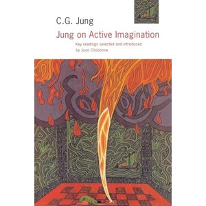 Jung, C.G. Jung on Active Imagination Jung, C.G. Jung on Active Imagination