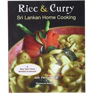 Fernando, S.H. Rice & Curry: Sri Lankan Home Cooking (The Hippocrene International Cookbook Library) Fernando, S.H. Rice & Curry: Sri Lankan Home Cooking (The Hippocrene International Cookbook Library)